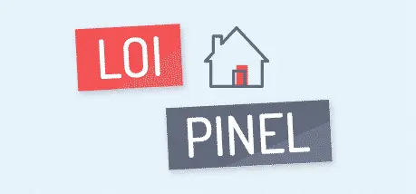 Pinel : Tout ce que vous devez savoir sur le dispositif Pinel